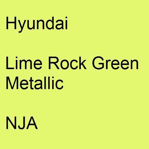 Hyundai, Lime Rock Green Metallic, NJA.